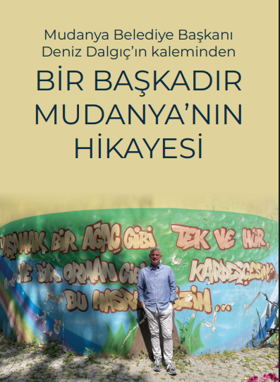 bir başkadır mudanya